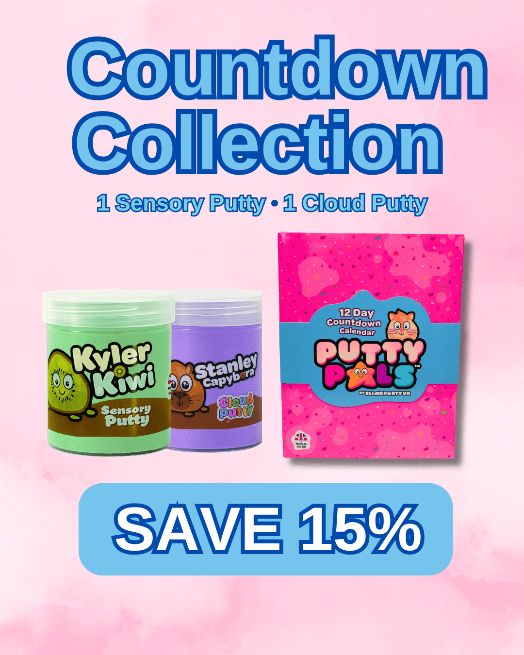 Countdown Collection - Putty Pals